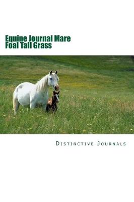 Cover of Equine Journal Mare Foal Tall Grass