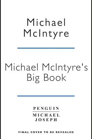 Cover of Michael McIntyre's Big Show's Big Book