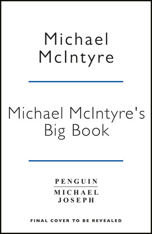 Book cover for Michael McIntyre's Big Show's Big Book