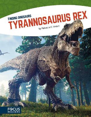 Book cover for Finding Dinosaurs: Tyrannosaurus rex