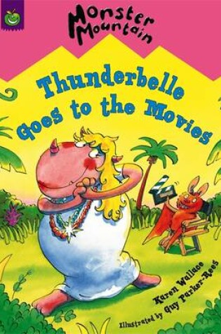 Cover of Thunderbelle Goes to the Movies