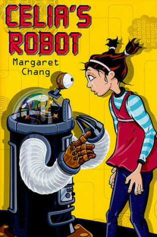 Cover of Celias Robot