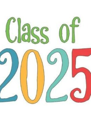 Cover of Class of 2025