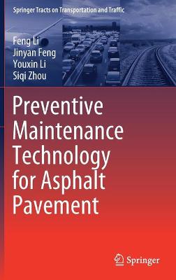 Book cover for Preventive Maintenance Technology for Asphalt Pavement