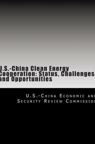 Cover of U.S.-China Clean Energy Cooperation