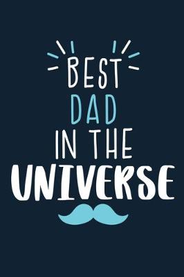 Book cover for Best Dad In The Universe