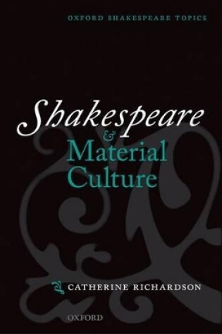 Cover of Shakespeare and Material Culture
