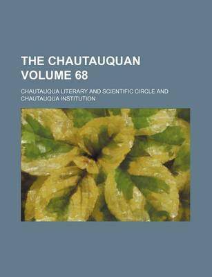 Book cover for The Chautauquan Volume 68