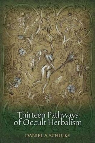 Cover of Thirteen Pathways of Occult Herbalism