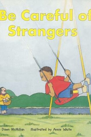 Cover of Be Careful of Strangers