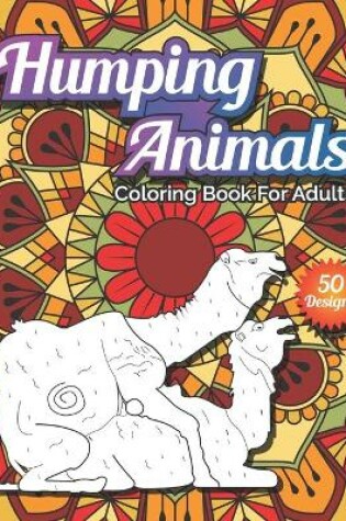 Cover of Humping Animals coloring book