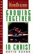 Cover of Growing Together in Christ