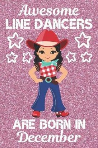 Cover of Awesome Line Dancers Are Born In December