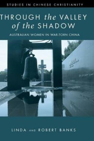 Cover of Through the Valley of the Shadow