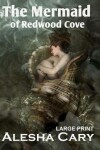 Book cover for The Mermaid of Redwood Cove