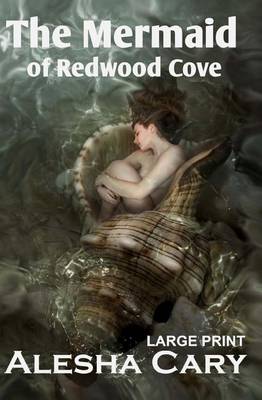 Cover of The Mermaid of Redwood Cove