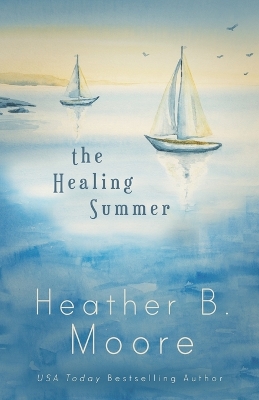 Book cover for The Healing Summer