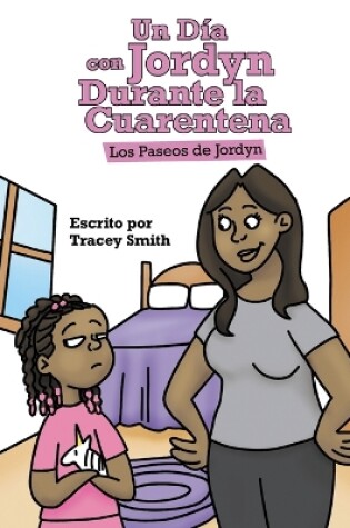 Cover of Un D�a con Jordyn Durante la Cuarentena