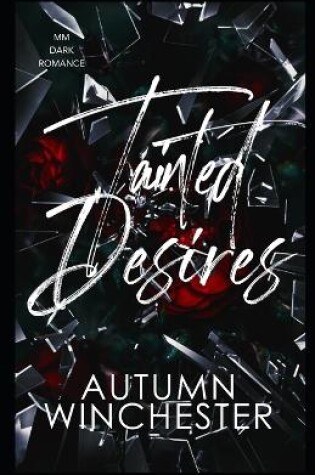 Cover of Tainted Desires - Special Edition