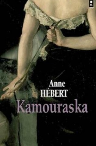 Cover of Kamouraska