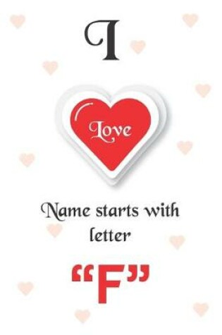 Cover of I Love Name Starts with Letter "F"