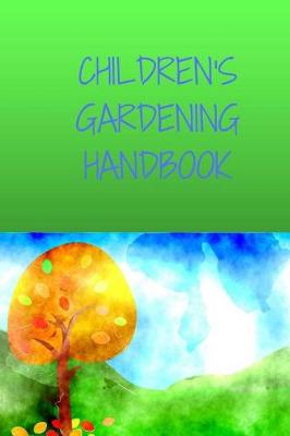 Book cover for Childrens Gardening Handbook