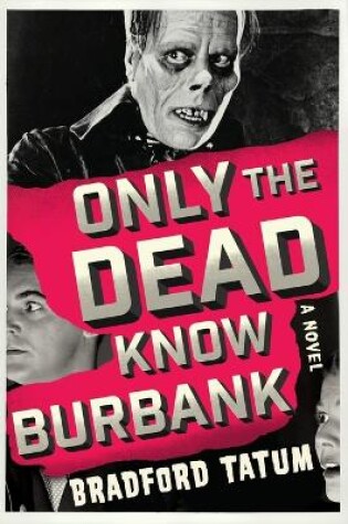 Cover of Only the Dead Know Burbank
