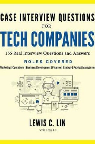 Cover of Case Interview Questions for Tech Companies