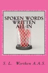 Book cover for Spoken Words Written All-In