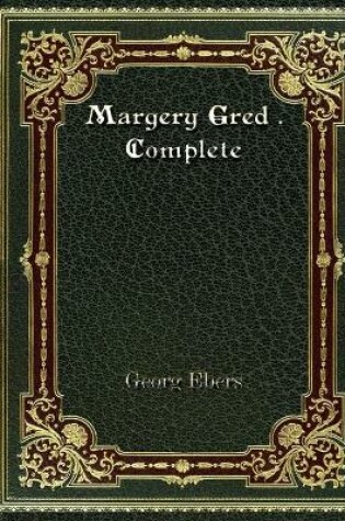 Cover of Margery Gred . Complete