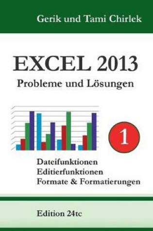 Cover of Excel 2013. Probleme und Lösungen. Band 1