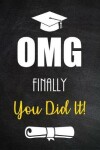 Book cover for OMG - Finally You Did It!