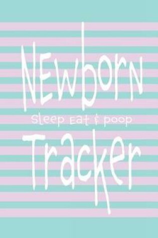 Cover of Newborn Tracker