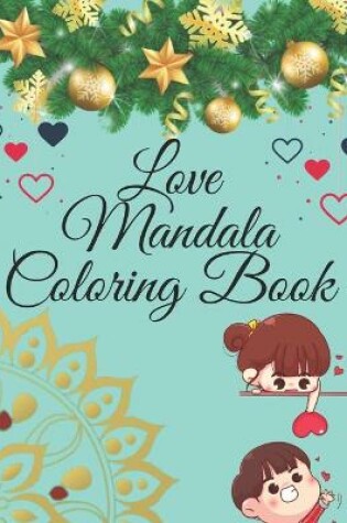 Cover of Love Mandala Coloring Book