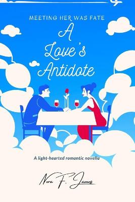 Book cover for A Love's Antidote