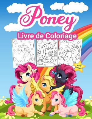 Book cover for Pony Livre de Coloriage pour Enfants