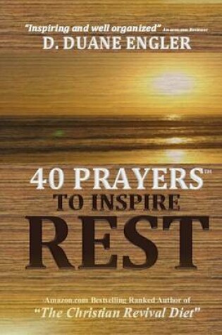 Cover of 40 Prayers to Inspire Rest