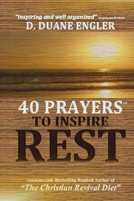 Book cover for 40 Prayers to Inspire Rest