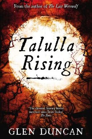 Cover of Talulla Rising (The Last Werewolf 2)