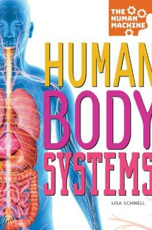 Cover of Human Body Systems