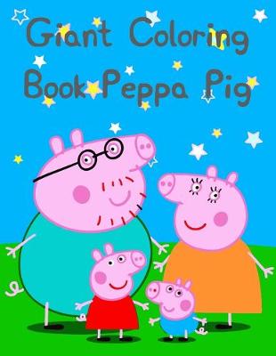 Book cover for Giant Coloring Book Peppa Pig