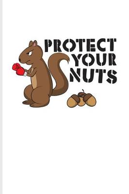 Book cover for Protect Your Nuts