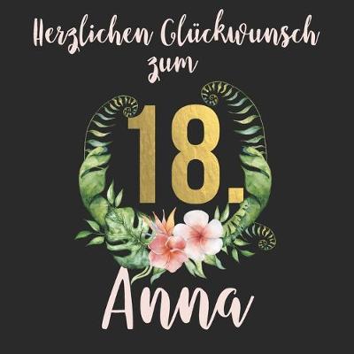 Book cover for Herzlichen Gluckwunsch zum 18. Anna