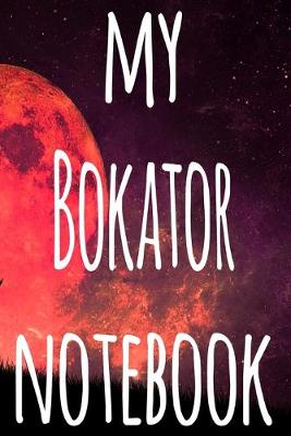 Book cover for My Bokator Notebook