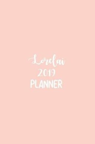 Cover of Lorelai 2019 Planner