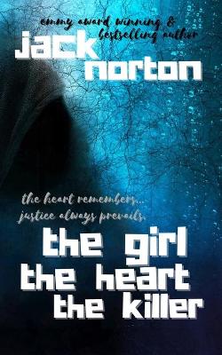 Book cover for The Girl The Heart The Killer