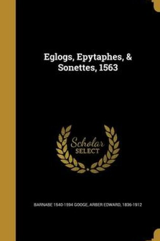 Cover of Eglogs, Epytaphes, & Sonettes, 1563