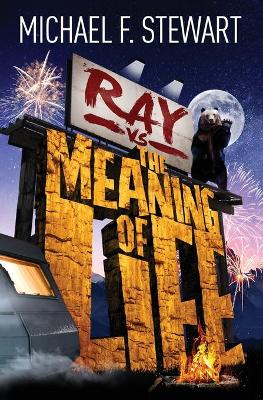 Book cover for Ray Vs the Meaning of Life
