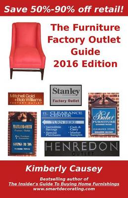 Book cover for The Furniture Factory Outlet Guide, 2016 Edition