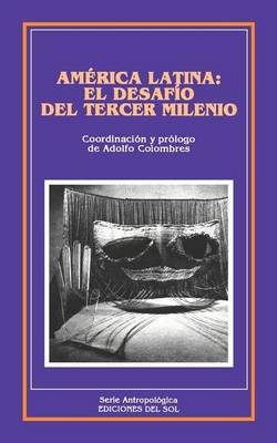 Book cover for America Latina: El Desafio Del Tercer Milenio